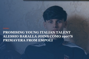 官方：科莫租借恩波利18岁中场巴拉拉，含强制买断条款